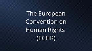 The ECHR [upl. by Ainnat]