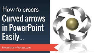 How to create Curved Arrow in PowerPoint Easily [upl. by Nidnal]