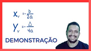 Demonstração das coordenadas do vértice da parábola  Função quadrática [upl. by Linad578]