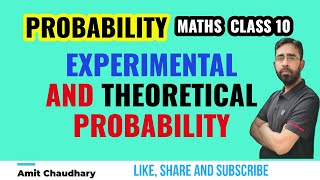 Probability  Experimental Probability  Theoretical Probability  Chapter 15  Class 10  Maths [upl. by Teage495]