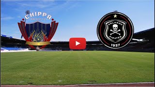 🔴 CHIPPA UNITED  ORLANDO PIRATES LIVE HD SOUTH AFRICA PREMIER LEAGUE ONLY SUBSCRIBERS [upl. by Florenza]