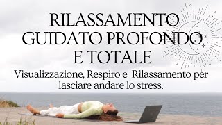 Yoga nidra  Rilassamento guidato profondo e completo [upl. by Onailime]