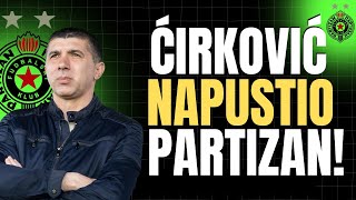 MILIVOJE CIRKOVIC SAMOVOLJNO NAPUSTIO FK PARTIZAN [upl. by Ramah738]