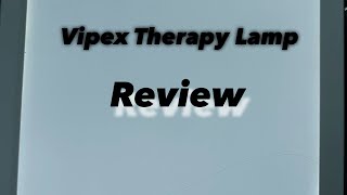 Vipex Therapy Lamp Review [upl. by Ecirtnom58]