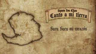 Septeto Son Clave • Sucu Sucu Mi Corazon • Álbum Canto A Mi Tierra [upl. by Amando445]