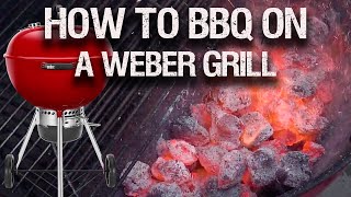 A Beginners Guide To A Weber Grill [upl. by Nidia673]