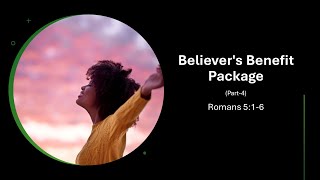 Believers Benefit Package Pt 4 Romans 5315  Pastor Kirk River  Pathway Church [upl. by Ralston]