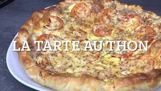 La tarte au thon tomates [upl. by Brendon]