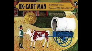 OxCart Man by Donald Hall 1980 Caldecott Medal Winner [upl. by Kayne]