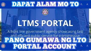 PAANO GUMAWA NG LTO PORTAL  NEW REQUIREMENT 2022  STEPS PARA MAKAGAWA NG LTO PORTAL ACCOUNT [upl. by Madelene]