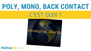 Les Secrets des PANNEAUX SOLAIRES POLYCRISTALLIN MONOCRISTALLIN et BACK CONTACT 🔍  MyShop Solaire [upl. by Conni]