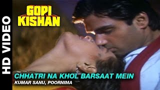 Chhatri Na Khol Barsaat Mein  Gopi Kishan  Kumar Sanu Alka Yagnik  Sunil Shetty [upl. by Akimert546]