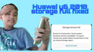 Huawei y6 2018 how to fix storage almost full ✅ [upl. by Cristabel166]