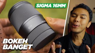 Lensa terbaik Sigma 16mm F 14 untuk Sony a6000 a6400 a6700 a7CII a7IV  BOKEH TAJEM MANTAP [upl. by Arakawa]