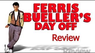 Ferris Bueller Day Off Review [upl. by Haslam]