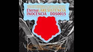 Eterna Inocencia  La Resistencia MusicPack [upl. by Tonl846]