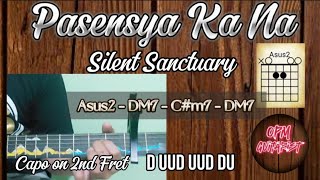 Pasensya Ka Na  Silent Sanctuary  Guitar Chords Tutorial with Lyrics [upl. by Wennerholn133]