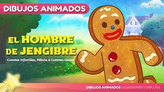 El hombre de jengibre  Cuentos infantiles en Español [upl. by Chery]