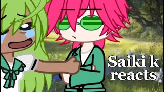 Saiki k reacts  read desc  saikikusuo [upl. by Sabian]