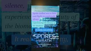 The Spores of Wrath thebiomassconflux Book 3 by williamctracy sciencefiction horror queer [upl. by Arok]