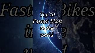 😱Top 10 Fastest bikes in the world 🌍😱 trending top topmost 😎 [upl. by Nelia427]