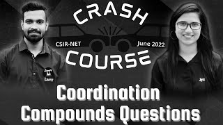 Coordination compoundsCSIR NET June 2022 crash courseCSIR NET September 2022 examCrash Course [upl. by Eenat]