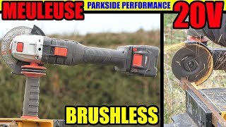 PARKSIDE PERFORMANCE meuleuse dangle 20V PWSAP 20LI A1 BRUSHLESS Angle Grinder Winkelschleifer [upl. by Calise]