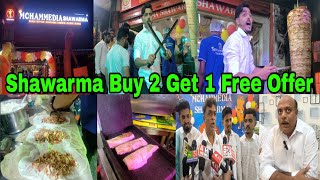 Mohammedia Shawarma Ki 2nd Anniversary Offer Buy 2 Get 1 Free Offer Of Shivrampally Outlet Pillar [upl. by Richardo129]