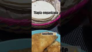 TILAPIA EMPANIZADA 🐠PARA CHUPARSE LOS DEDOS ✨ cocinandoencasa food tilapia recetas [upl. by Sikorski]