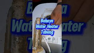 Bahaya Water heater tabung low watt hindari dua hal ini [upl. by Sardse]