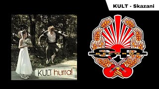 KULT  Skazani OFFICIAL AUDIO [upl. by Narrat409]