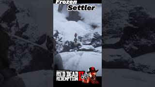 Frozen Settler 🥶🥶🥶  Red Dead Redemption 2 rdr2 rdr2gameplay rdr2secret gaming viralvideo [upl. by Dame]