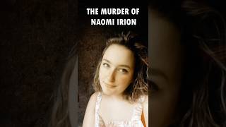 The Murder of Naomi Lrion  shorts  Crime Short  Terrify Tube  crimestory crime court [upl. by Pember627]