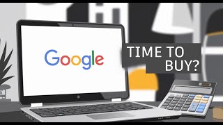 Is It Time to Buy Google Stock 🔥 Analysis [upl. by Kloman]