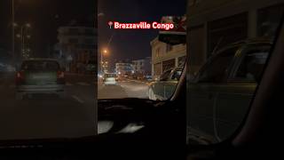 shorts Brazzaville Congo by night 🇨🇬 [upl. by Ecnadnac882]