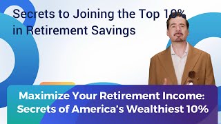 Retirement Savings Tips Secure Your Future Like the Top 10 [upl. by Fennell336]