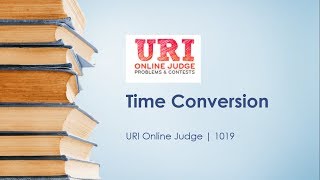 URI Online Judge problem 1019 Solution  BANGLA  Lets Learn [upl. by Oika476]