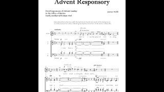 Advent Responsory  James Webb [upl. by Atterrol224]