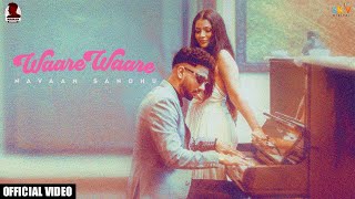 Waare Waare Official Video Navaan Sandhu  Jayb Singh  Sky Digital  Latest Punjabi Songs 2021 [upl. by Eikin76]