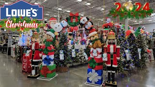 LOWES CHRISTMAS DECORATIONS WALKTHROUGH 2024 [upl. by Weeks]