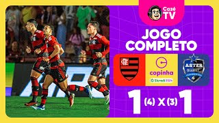 JOGO COMPLETO FLAMENGO X ASTER ITAQUÁ  QUARTAS DE FINAL  COPINHA 2024 [upl. by Rip]