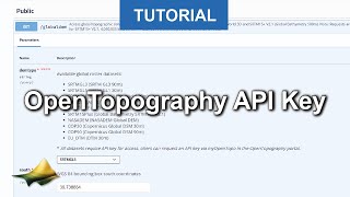 Using API Keys to Access OpenTopography’s Global Datasets API [upl. by Arat133]