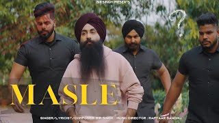 Masle Official Video  Bir Singh  Raftaar Sandhu Latest Punjabi Songs 2024 [upl. by Harold]