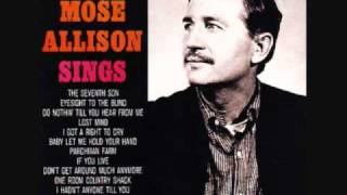 Mose Allison  Lost Mindwmv [upl. by Grimbald679]