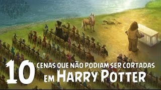 10 cenas que NÃO poderiam MAS FORAM cortadas de HARRY POTTER [upl. by Elocal]