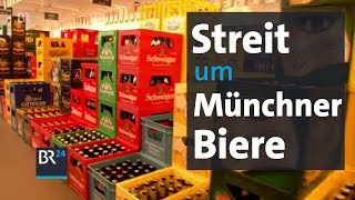 Streit um Münchner Biere  BR24 [upl. by Ailyn713]