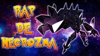 RAP DE NECROZMA ALAS DEL ALBA MELENA CREPUSULAR ULTRA NECROZMA RAP DE POKEMON EN ESPAÑOL  CASG [upl. by Marje]