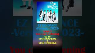 TRF  EZ DO DANCE  Version2023  配信スタート shorts [upl. by Aketal459]