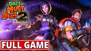 Orcs Must Die 2 5 skulls  FULL GAME walkthrough  Longplay [upl. by Landes879]