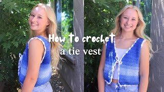 how to crochet a tie front vest  crochet vest tutorial [upl. by Madox]